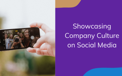 Showcasing Company Culture on Social Media